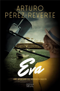 Eva - Pérez-Reverte Arturo ; Iaculli Gabriel
