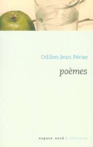 Poèmes - Périer Odilon-Jean