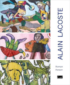 Alain Lacoste - Petroff Roman ; Lacoste Alain
