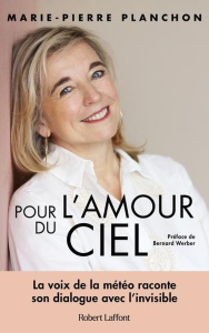Pour l'amour du ciel - Planchon Marie-Pierre ; Werber Bernard
