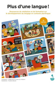 Plus d'une langue!. Ressources de médiation et de formation sur le développement du langage en conte - Kern Sophie ; Vidalenc Jean-luc ; Brunet Faustine