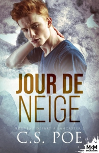 Nouveau départ à Lancaster Tome 2 : Jour de neige - Poe C.S.