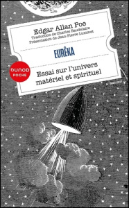 Eurêka. Essai sur l'univers matériel et spirituel - Poe Edgar Allan ; Baudelaire Charles ; Luminet Jea
