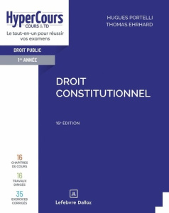 Droit constitutionnel. 16e édition - Portelli Hugues ; Ehrhard Thomas
