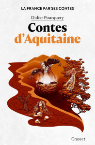 Contes d'Aquitaine - Pourquery Didier