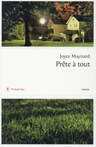 Prête à tout - Maynard Joyce ; Esch Jean