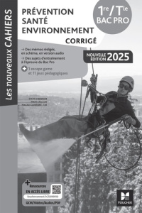 Prévention Santé Environnement 1re Tle Bac Pro. Edition 2025 - Crosnier Sylvie ; Cruçon Mary ; Guinebretière Maga