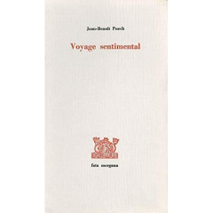 VOYAGE SENTIMENTAL - Puech Jean-Benoît