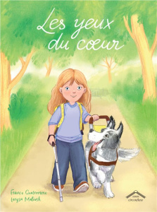 Les yeux du cœur - Quatromme France ; Maliush Larysa