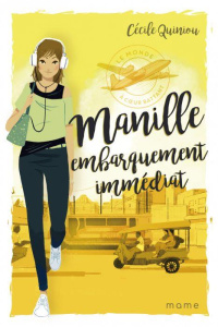 Manille, embarquement immédiat - Quiniou Cécile