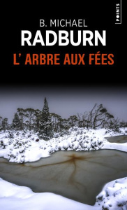 L'arbre aux fées - Radburn B-Michael ; Troin Isabelle