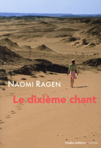 Le dixième chant - Ragen Naomi ; Perl-Moraitis Véronique