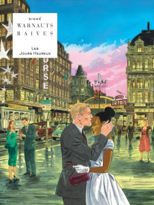 Les Jours Heureux - Intégrale - Warnauts ; Raives