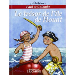 Paul et Colombe Tome 4 : Le trésor de l'île de Houat - Raynaud de Prigny Marion