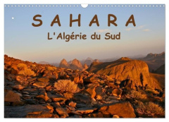 LE SAHARA L'Algérie du Sud (Calendrier mural 2026 DIN A3 vertical), CALVENDO calendrier mensuel. Le - Rechberger Gabriele