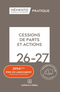 Cessions de parts et actions. Edition 2026-2027 - Julienne Vanessa ; Nithart Amélie