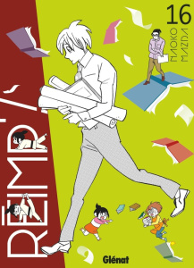 Réimp' ! Tome 16 - Mazda Naoko ; Rabahi Djamel