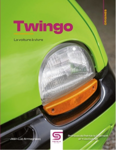 Twingo. La voiture à vivre - Armagnacq Jean-Luc ; Le Quément Patrick ; Dubreil