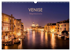 Venise Impressions (Calendrier mural 2026 DIN A3 vertical), CALVENDO calendrier mensuel. Voyage phot - Ressl Bianca