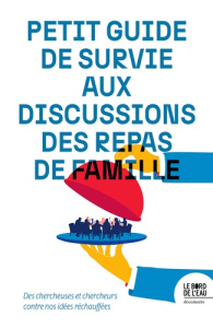 Petit guide de survie aux discussions des repas de famille - Reversé Clément