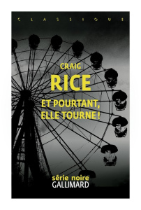 Et pourtant, elle tourne ! - Rice Craig ; Levet Natacha ; Papy Jacques