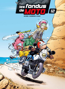 Les fondus de moto Tome 12 - Richez Hervé ; Cazenove Christophe