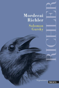 Solomon Gursky - Richler Mordecai ; Saint-Martin Lori ; Gagné Paul