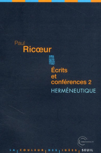 Ecrits et conférences. Tome 2, Herméneutique - Ricoeur Paul ; Frey Daniel ; Stricker Nicola