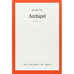 Archipel - Rio Michel