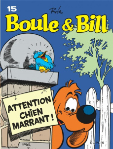 Boule & Bill Tome 15 : Attention chien marrant ! - Roba Jean