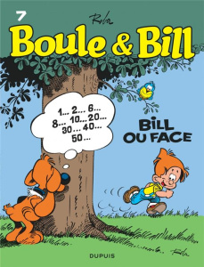 Boule & Bill Tome 7 : Bill ou face - Roba Jean