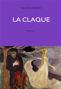 La claque - Robin Nicolas