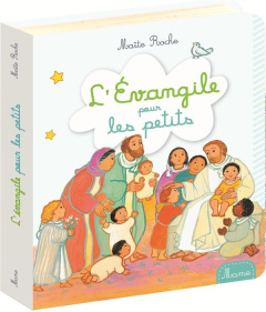 L'Evangile pour les petits - Roche Maïte