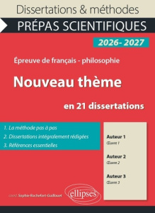 Expériences de la nature en 39 dissertations. Epreuve de français/philosophie, Prépas scientifiques, - Rochefort-Guillouet Sophie ; Farah Dalie ; El Mera
