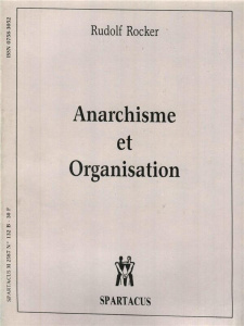 Anarchisme & organisation - Rocker Rudolf