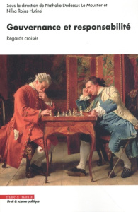 Gouvernance et responsabilité. Regards croisés - Dedessus-Le Moustier Nathalie ; Rojas-Hutinel Nils