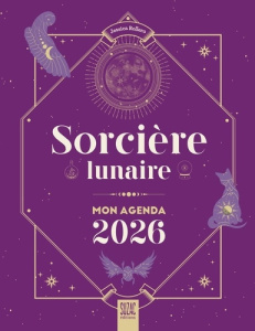 Sorcière lunaire. Mon agenda, Edition 2026 - Rollero Jessica