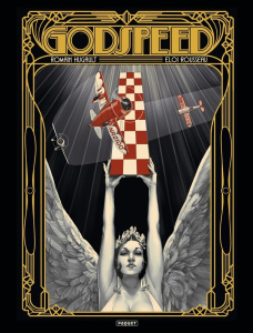 Godspeed Tome 1 : Poussière. Avec 1 poster offert, Edition limitée - Hugault Romain ; Rousseau Eloi