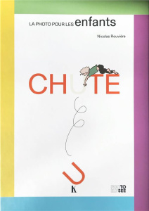 Chute - Rouvière Nicolas