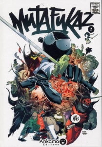 Mutafukaz Tome 2 : Troublants trous noirs - RUN