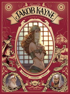 Jakob Kayne Tome 2 : Le maître de l'oubli - Runberg Sylvain ; Guerrero Mateo ; Montes Javi ; O