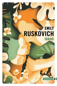 Idaho - Ruskovich Emily ; Baril Simon