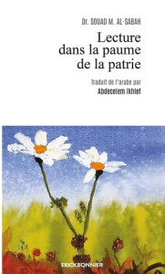 Lecture dans la paume de la patrie - Sabah Souad al