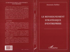 Le renseignement stratégique d'entreprise - Sablier Anastasie