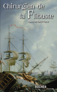 Chirurgien de la Flibuste - Saint Pierre Isaure de