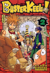 Buster Keel ! Tome 2 - Sakamoto Kenshiro ; Silvestre Jean-Benoît