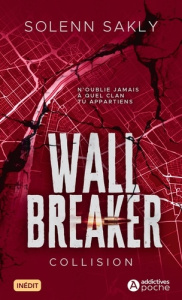 Wall Breaker/01/Collision - Sakly Solenn