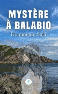 Mystère à Balabio - Sala Dominique