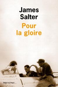 Pour la gloire - Salter James ; Garnier Philippe