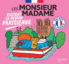 Les Monsieur Madame visitent la région parisienne - Hargreaves Roger ; Baudoin Marine ; Hargreaves Ada